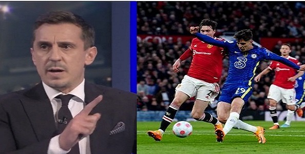 “They need beating” – Gary Neville reveals why Chelsea should have beat embarrassing Manchester United team