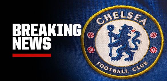 BREAKING: Chelsea set to receive massive £130million deal this month