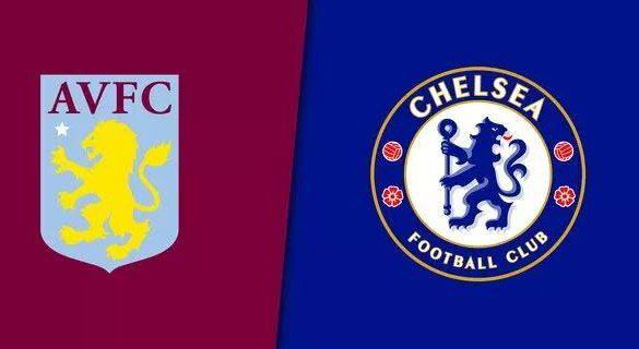 Aston Villa vs Chelsea – Team News, Livestream and how to watch