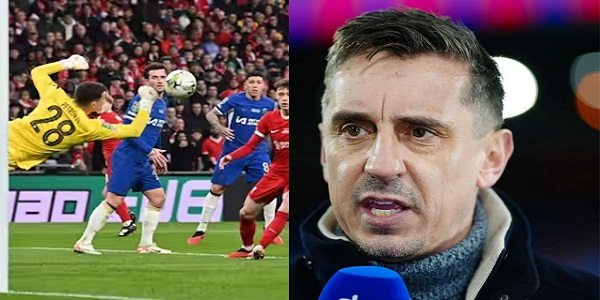 “I can’t believe my eyes” – Gary Neville can’t believe what £50m Chelsea player did Liverpool in Carabao Cup final